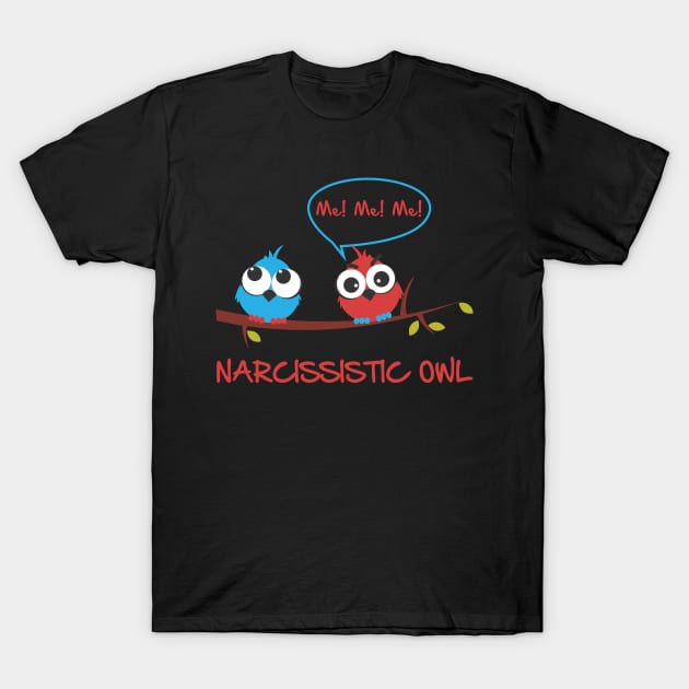 Narcissistic owl T-Shirt by b34poison